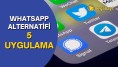 WhatsApp yerine kullanılabilecek uygulamalar:WhatsApp alternatifi uygulamalar neler?