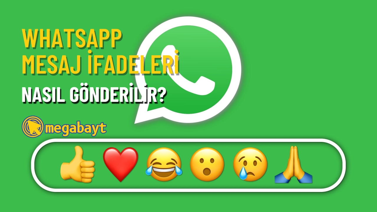 WhatsApp mesajlara emoji ile tepki verme nasıl yapılır?