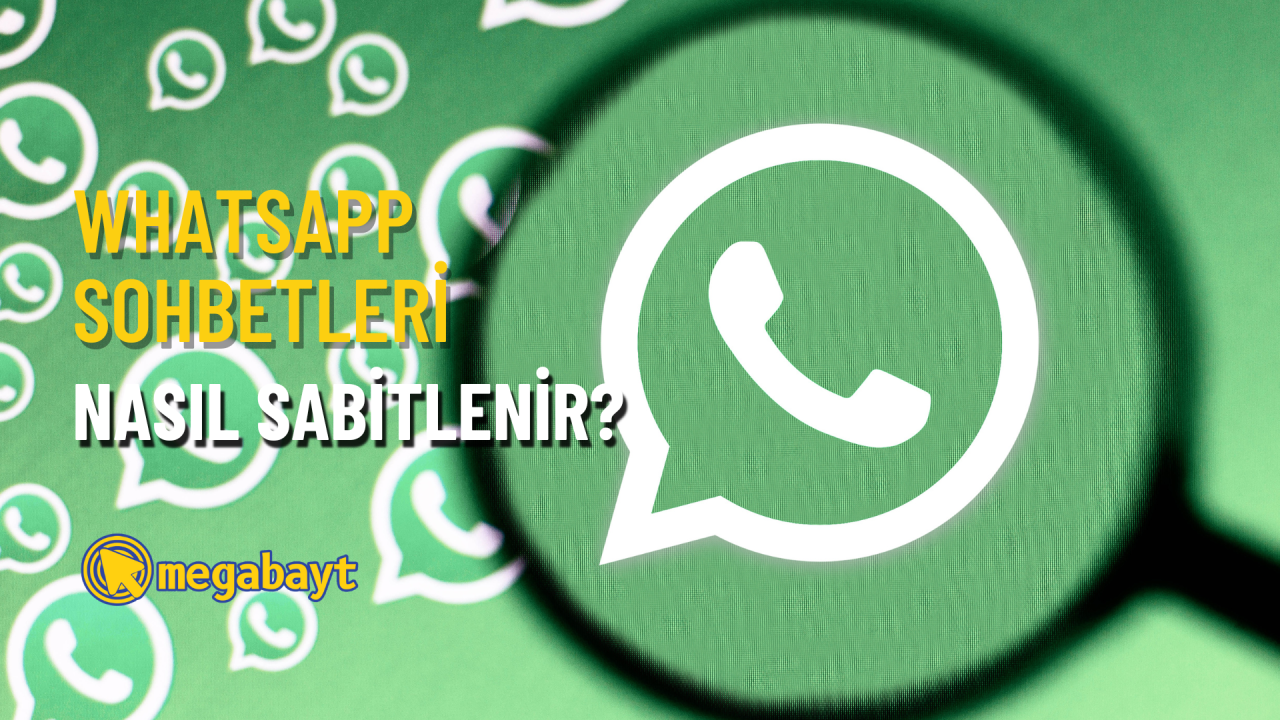 WhatsApp sohbet sabitleme nasıl yapılır? Yıldızlı mesajlar nedir?