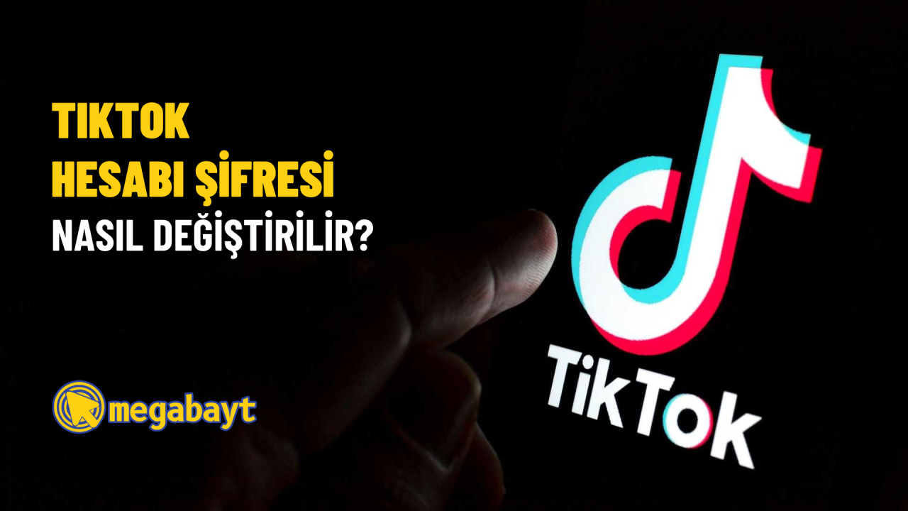TikTok şifre değiştirme nasıl yapılır? 2022