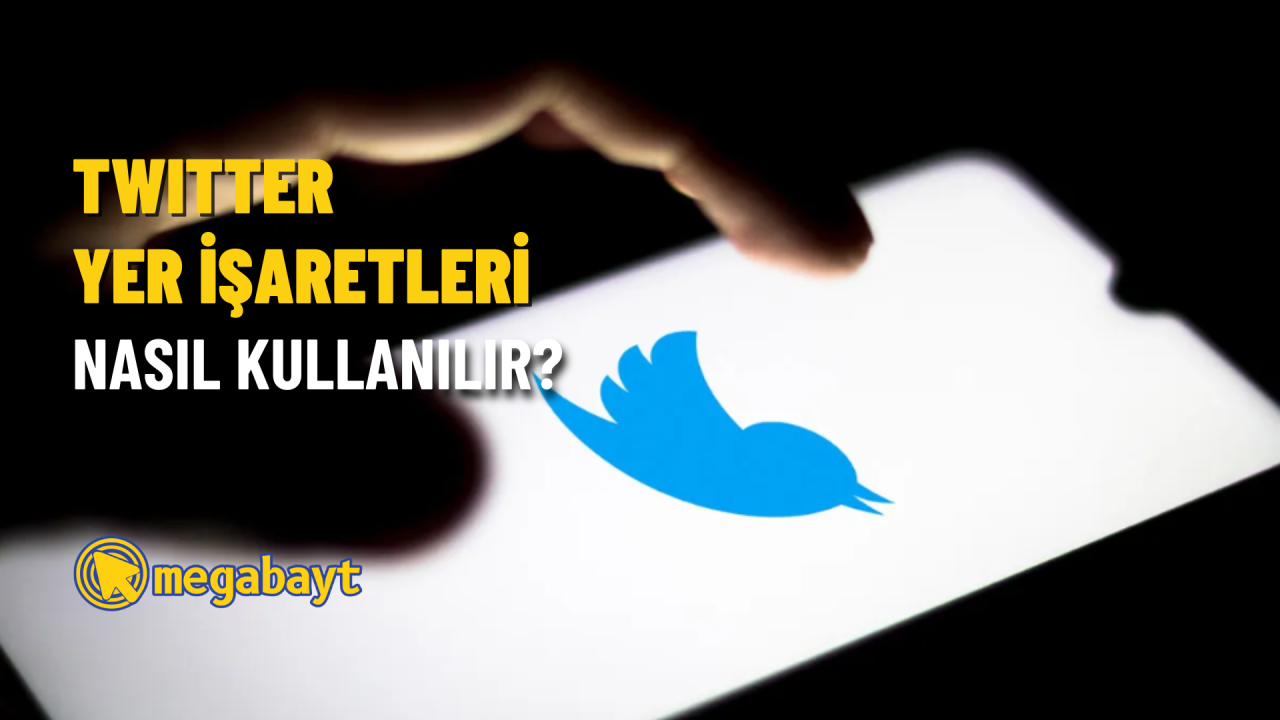 Twitter yer işaretleri nasıl kullanılır? Detaylı anlatım