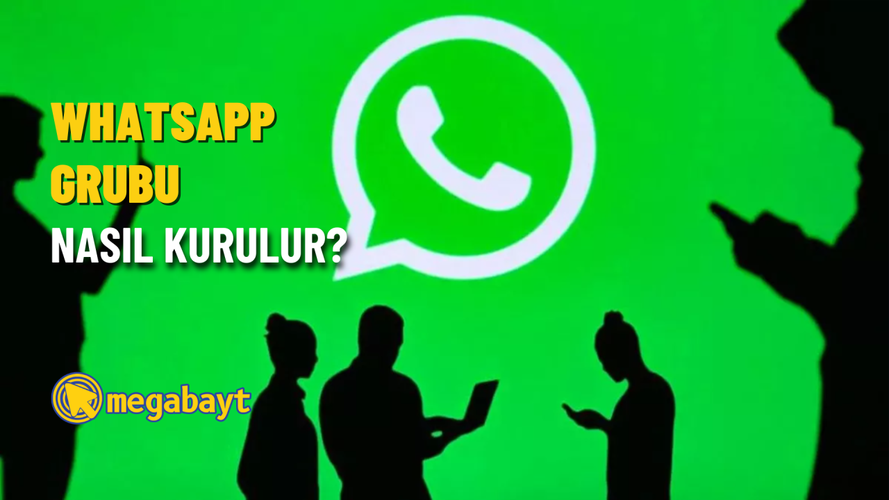 WhatsApp grup kurma nasıl yapılır? Grup ayarlarını yönetme
