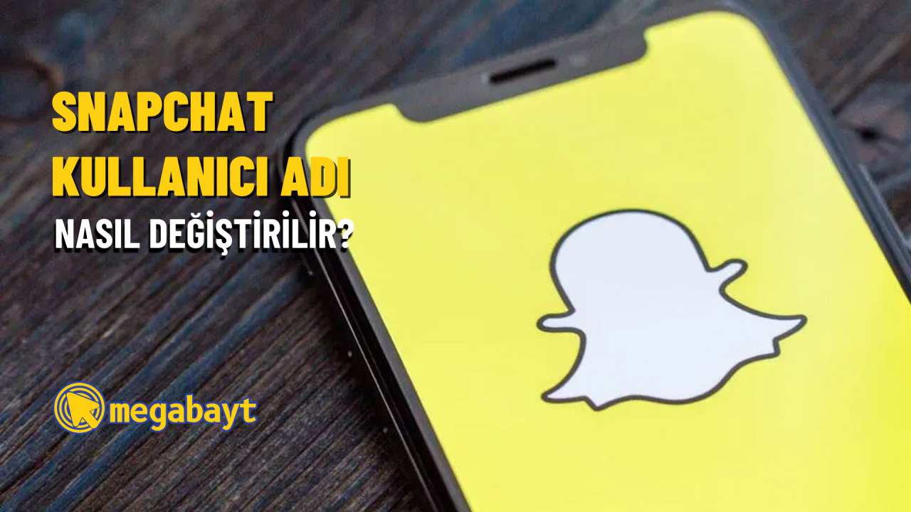 Snapchat kullanıcı adı değiştirme nasıl yapılır? 2022