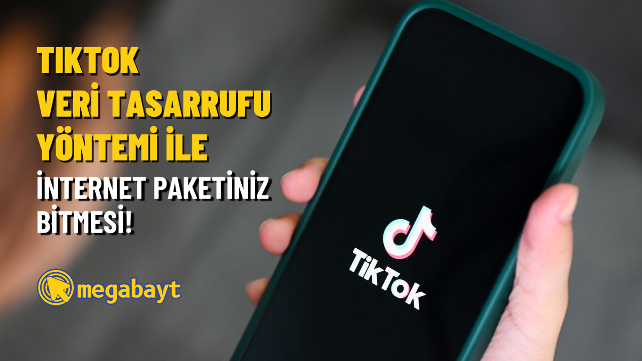 TikTok veri tasarrufu yöntemi ile internet paketiniz bitmesin! TikTok ne kadar internet harcar?