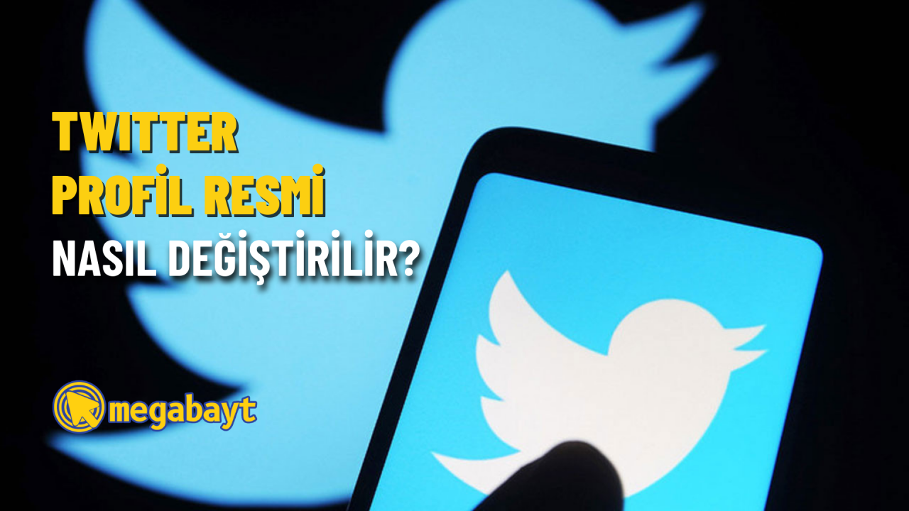 Twitter profil fotoğrafı nasıl değiştirilir? Twitter profil fotoğrafı kaldırma