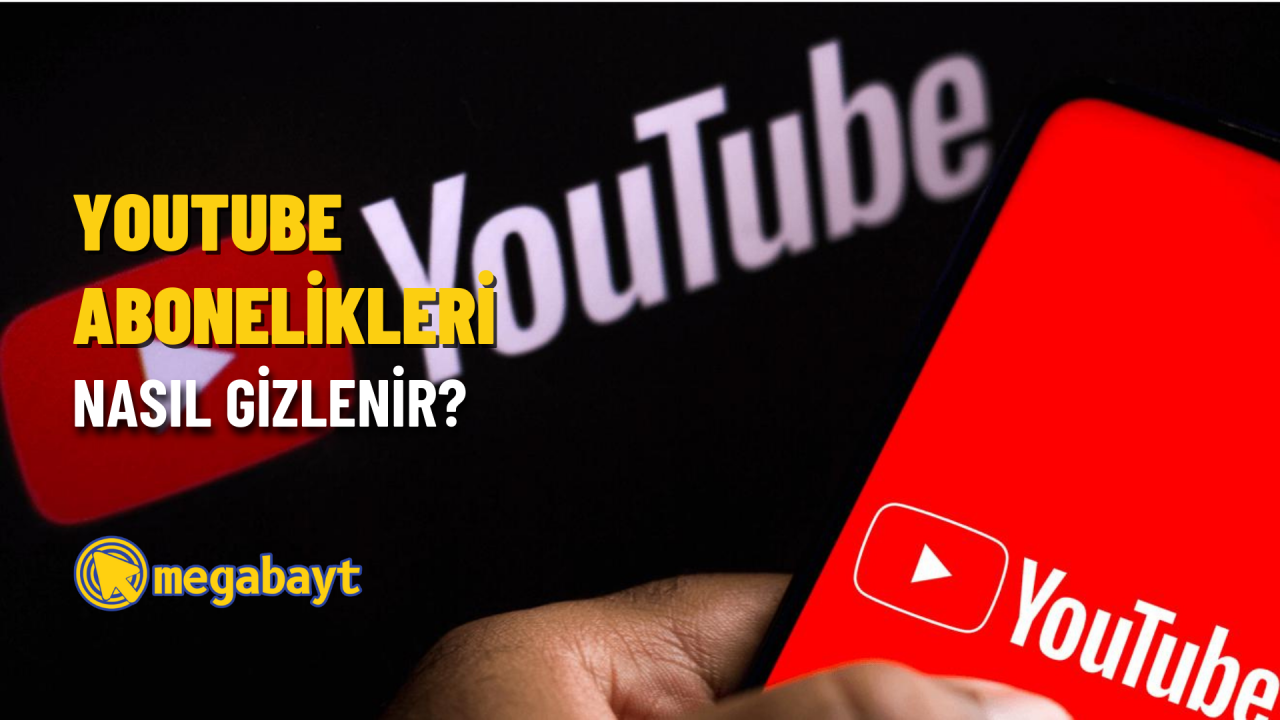 YouTube abonelikleri nasıl gizlenir? Kayıtlı oynatma listesi gizleme