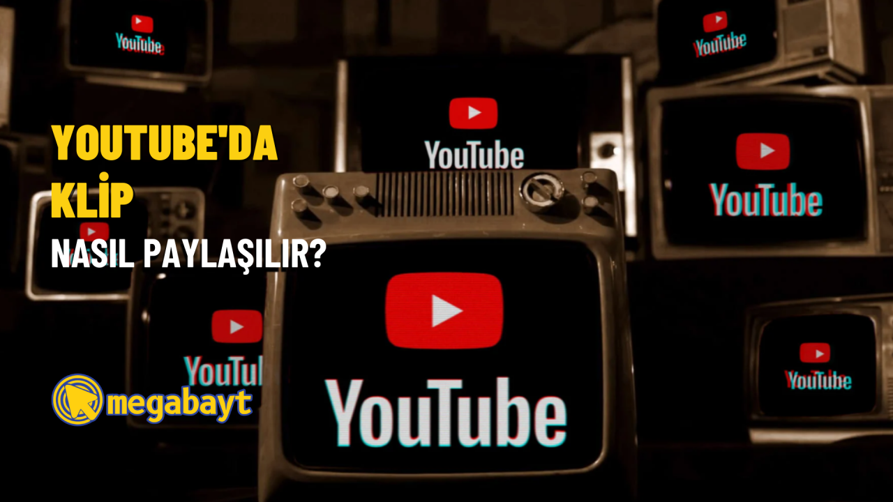YouTube klip paylaşma nasıl yapılır?