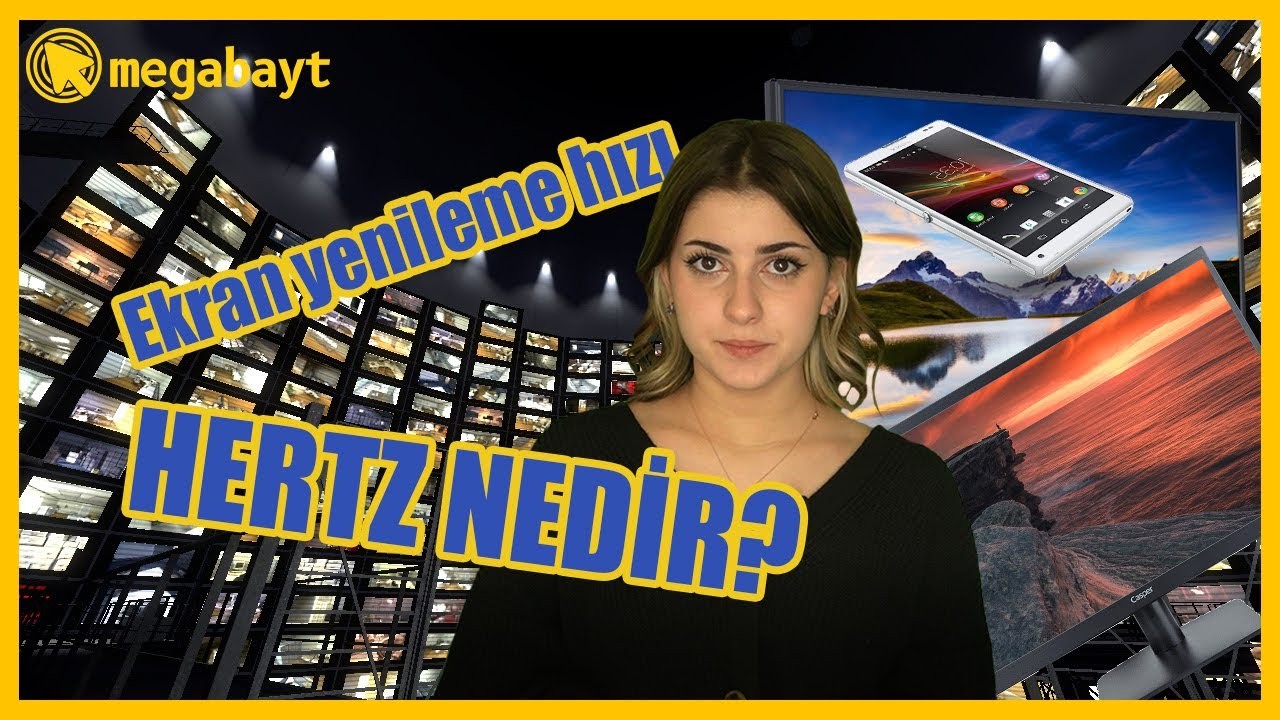 Ekran yenileme hızı nedir? Hertz (Hz) nedir,  ne işe yarar? - VİDEO
