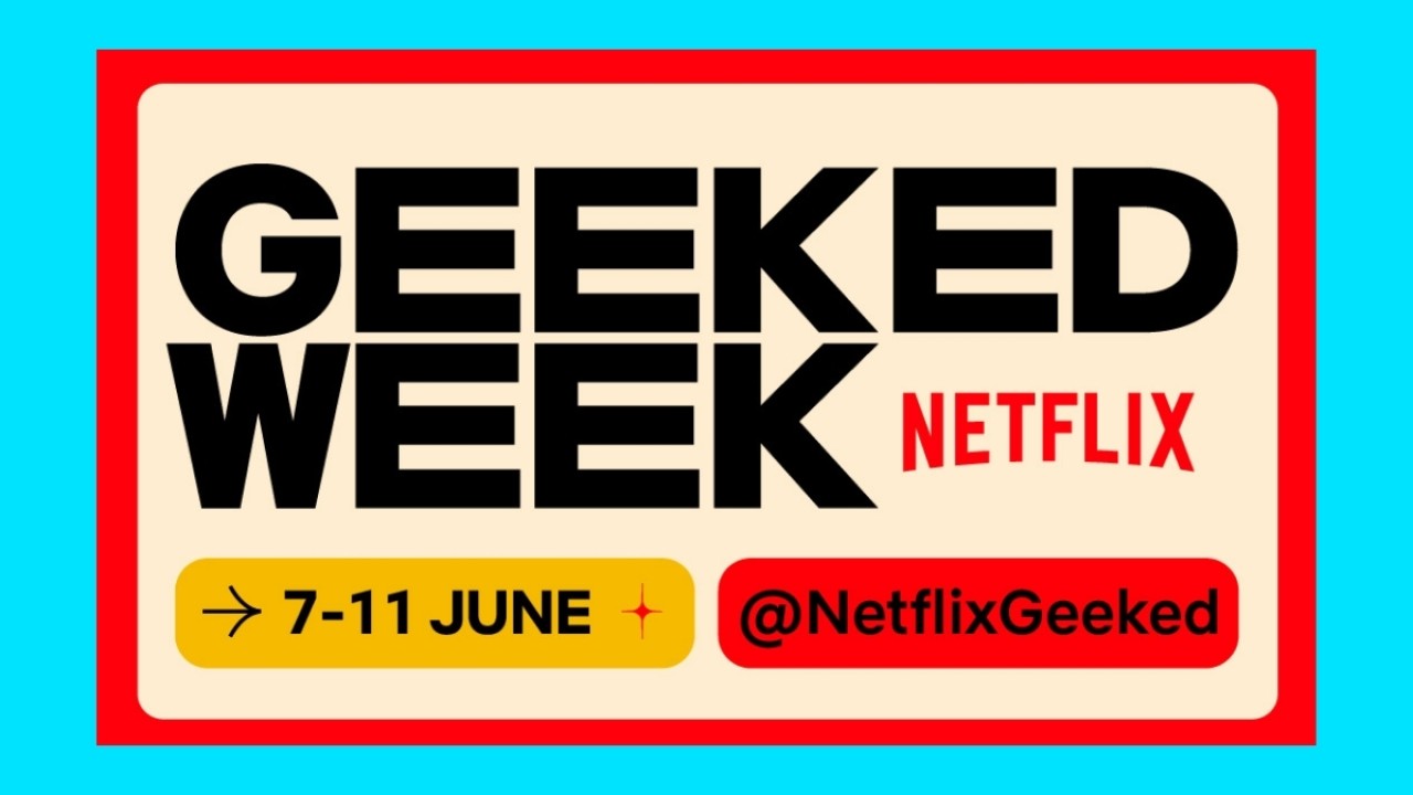 Netflix Geeked Week'in tarihi açıklandı! Geeked Week nasıl izlenir?