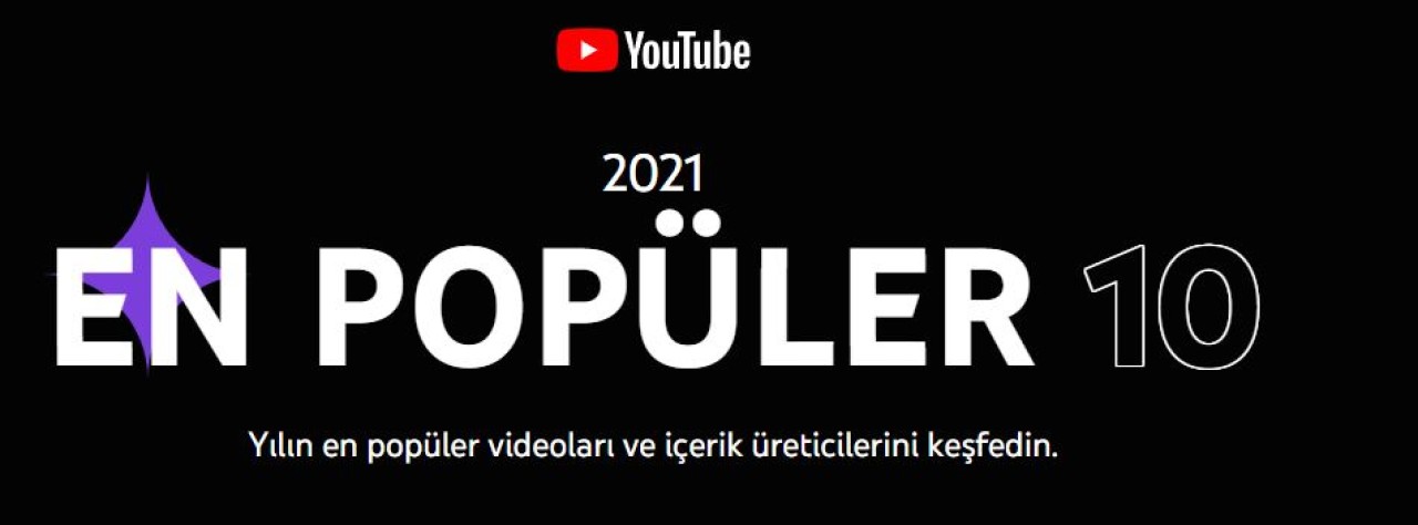 2021 yılında YouTube Türkiye'nin 'enleri' belli oldu! Listede neler yok ki...
