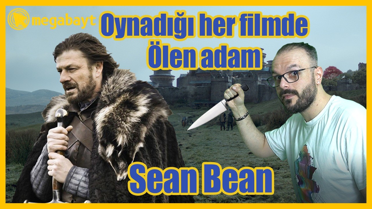 Oynadığı her filmde ölen adam Sean Bean - VİDEO