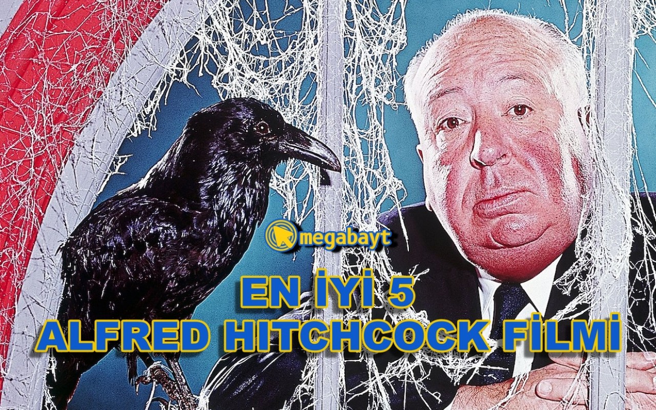 Gerilimin Ustası Alfred Hitchcock'ın en iyi 5 filmi!