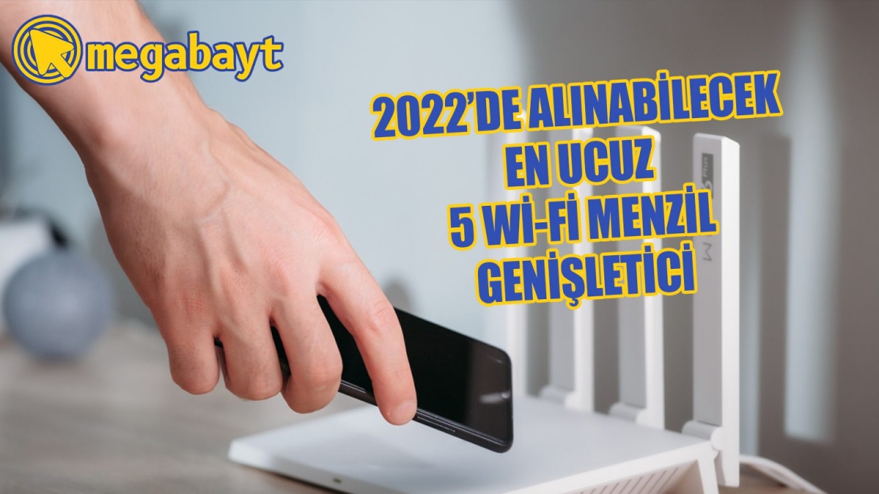 200 TL'den ucuz 5 Wi-Fi menzil genişletici!