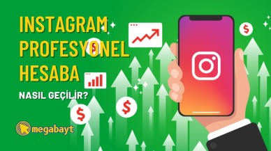 Instagram profesyonel hesap nedir? Nasıl açılır