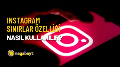 Instagram sınırlar özelliği nasıl kullanılır? İstenmeyen etkileşimleri sınırlayın