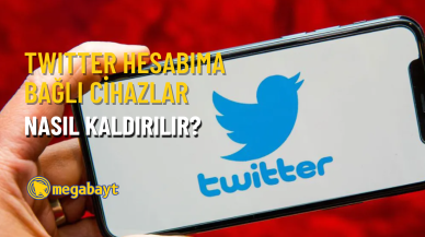 Twitter hesabıma bağlı cihazları nasıl kaldırırım? Detaylı anlatım
