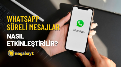 WhatsApp süreli mesajlar nasıl etkinleştirilir?