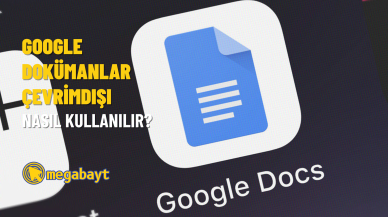 Google Dokümanlar çevrimdışı nasıl kullanılır? (2022)