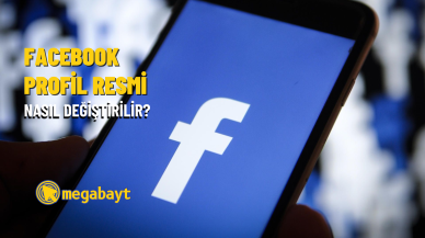 Facebook profil resmi değiştirme nasıl yapılır? Profil resmi kaldırma