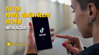 TikTok profil görüntüleme geçmişi nasıl açılır? Profilinize bakanları görün