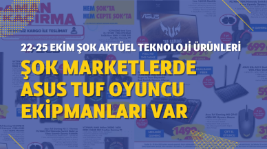 22-25 Ekim ŞOK Aktüel teknoloji ürünleri: Oyuncu kasaları ve Asus TUF oyuncu ekipmanları