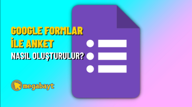 Google Formlar ile anket nasıl oluşturulur?
