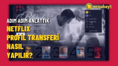 Netflix profil transferi nasıl yapılır? Bilgileri yeni hesaba aktarma