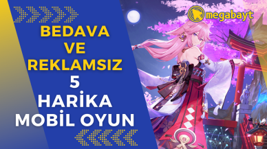 Ücretsiz ve reklamsız birbirinden harika 5 mobil oyun