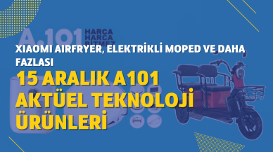 15 Aralık A101 Akütel teknoloji ürünleri arasında Xiaomi Airfryer ve Volta APM5 üç tekerlekli elektrikli moped var