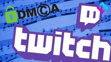 Twitch,  DMCA problemini çözmek için yeni bir anlaşma yaptı