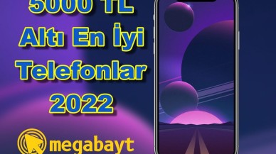 5000 TL altı en iyi telefonlar 2022