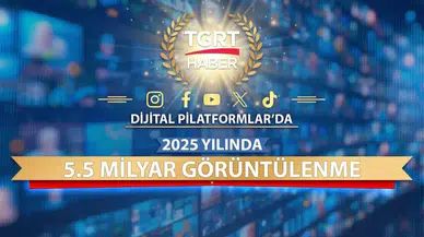TGRT Haber'den Dijital Platformlarda Büyük Başarı: 5.5 Milyar Görüntülenmeyle Herkese Ulaştı