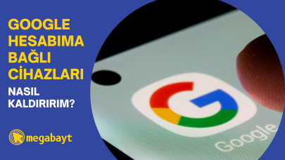 Google hesabıma bağlı cihazları nasıl kaldırırım? Hesabınızı güvene alın
