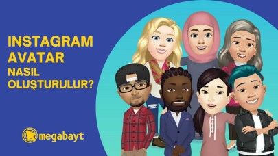 Instagram avatar nasıl yapılır? Resimli ve detaylı anlatım