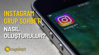 Instagram grup sohbeti kurma nasıl yapılır? 2022