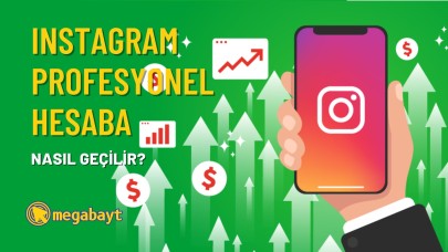 Instagram profesyonel hesap nedir? Nasıl açılır