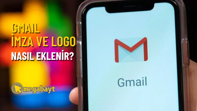 Gmail imza ekleme nasıl yapılır? E-postalarınıza imza ve logo ekleyin