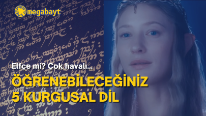 Gerçekten öğrenip konuşabileceğiniz 5 kurgusal dil: Kim Elfçe konuşmak istemez ki?