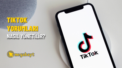 TikTok yorumları nasıl yönetilir? (Kapatma ve Filtreleme)