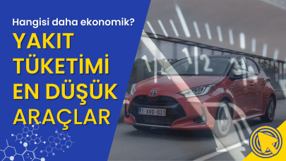 Türkiye'de satılan yakıt tüketimi en az olan otomobiller - Aralık 2022