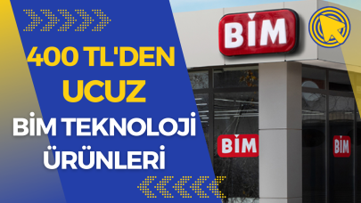 400 TL'den ucuz BİM teknoloji ürünleri!