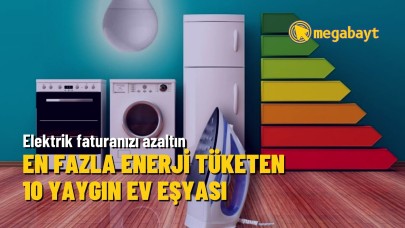 En fazla elektrik tüketen ev eşyaları hangileri? Tasarruf  için dikkat!