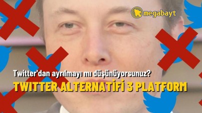 Elon Musk sonrası Twitter'ı bırakacak mısınız? İşte 3 farklı Twitter alternatifi