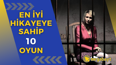 Sizi başka dünyalara çekecek en iyi hikayeye sahip 10 oyun