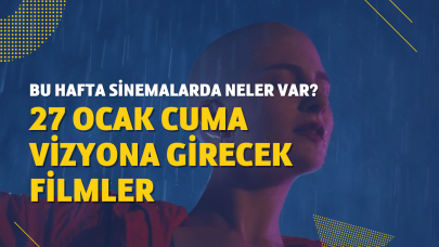 Bu hafta vizyona girecek filmler - 27 Ocak 2023 vizyondaki filmler