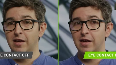NVIDIA'nın yeni teknolojisi kameraya göz teması kuracak!