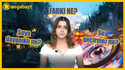 'Su geçirmez' ile 'Suya dayanıklı' arasındaki fark nedir? - VİDEO