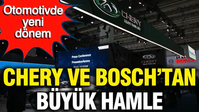 Otomotivde devrim niteliğinde iş birliği: Chery ve Bosch 48V teknolojisiyle dengeleri değiştiriyor
