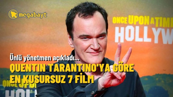 Quentin Tarantino'nun 'kusursuz' olarak tanımladığı 7 film