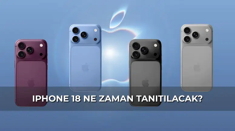Apple dünyasında geri sayım: iPhone 18 serisi için devrim niteliğinde yenilikler yolda